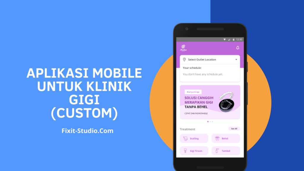 fixit studio jasa pembuatan aplikasi klinik gigi custom