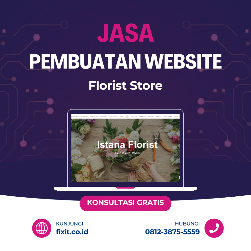jasa pembuatan website florist, jasa pembuatan website karangan bunga, jasa website bunga papan, website florist SEO friendly, website karangan bunga duka cita, toko bunga online